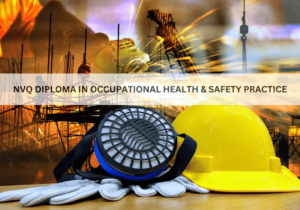 EduSkills Training - NVQ Diploma in Occupational Health and Safety Practice in UAE
