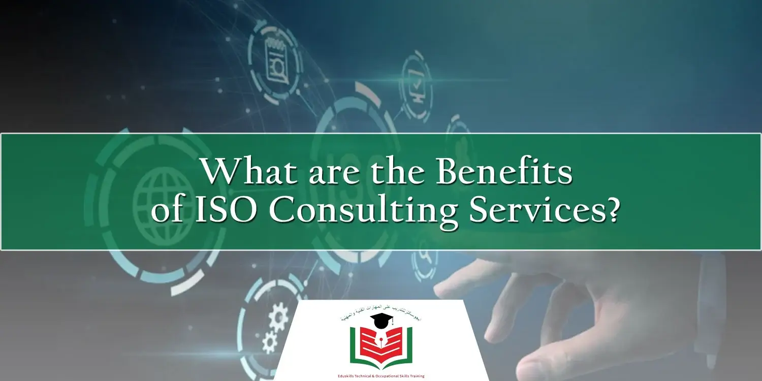 ISO Consultancy in UAE - EduSkills Training