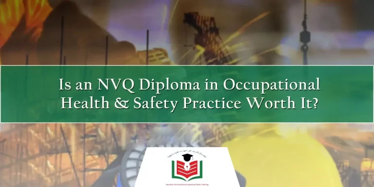 EduSkills Training - NVQ Diploma in Occupational Health and Safety in UAE