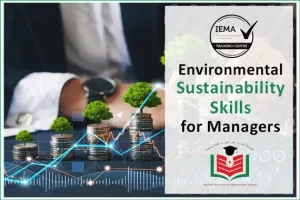 EduSkills Training - Environmental Sustainability Course for Managers in UAE