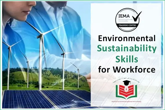 EduSkills Training - Environmental Sustainability Trainings in UAE - IEMA Courses in UAE