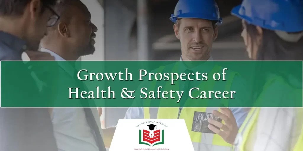 EduSkills Training - Health and Safety Blog - Growth Prospects of Health and Safety Career