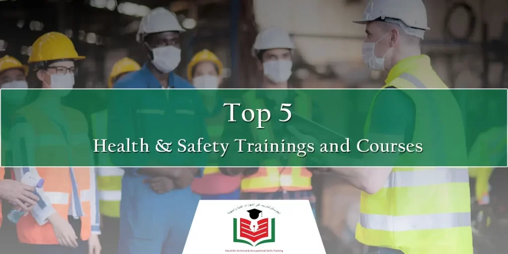 EduSkills Training - Top 5 Health and Safety Trainings